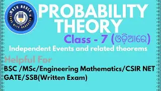 Probability theory Class - 7| Independent Events| BSc Btech Math| Engineering Math|CSIR NET GATE 