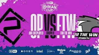 ANC OUTPLAYED VS FOR THE WIN ESPORTS - GRUPOS - ESET IBERIAN CUP 2021 - LEAGUE OF LEGENDS