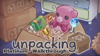 Unpacking Platinum Walkthrough