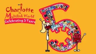 Charlotte in Multilink World | 5th Anniversary