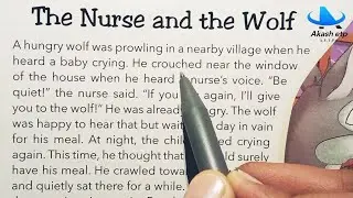 The Nurse and the Wolf | English reading practice | english padhna kaise sikhe