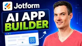 How to Use Jotform AI App Builder (Step-by-Step Tutorial)