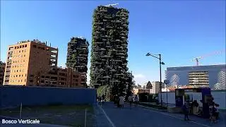 Bosco Verticale, Piazza Gae Aulenti, UniCredit Pavilion, UniCredit Tower Milan Italy