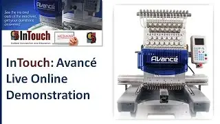 InTouch: Avancé Embroidery Machine Live Online