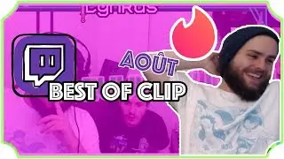 BestOfClip #8 - Tinder et C4
