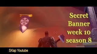 Fortnite - Secret Battle Star / Banner Season 8 Week 10 LOCATION