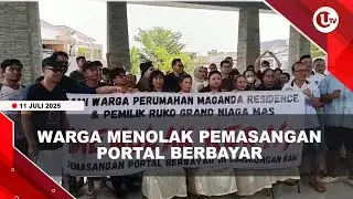WARGA KOMPLEKS GRAND NIAGA MAS DAN MAGANDA RESIDENCE TOLAK PORTAL BERBAYAR | U-NEWS