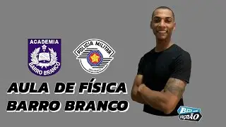 REVISÃO DE FISÍCA  PROVA BARRO BRANCO 2024 | PMSP | ROTINA DE ESTUDO