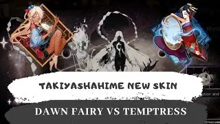 [Onmyoji] PvP New Skin Takiyashahime - 2 Builds! Best Skin Ever