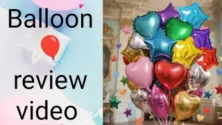 Balloon review video of the kids 
