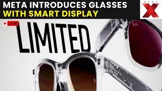 Live: Mark Zuckerberg Demos Meta's New AI Ray-Ban Display Glasses | Meta Connect: Meta smart Glasses