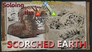 Hunting Deathworm! Soloing the Ark in Scorched Earth E7