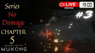 NO DAMAGE ALL Boss | Cấm Tự Ph&aacute;p | Black Myth: Wukong Chapter 5 #3
