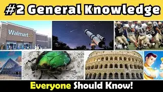PART 2: 30 General Knowledge Questions - Can You Answer Even 15?