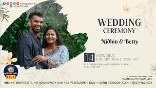 NIDHIN & BETTY | WEDDING CEREMONY LIVE | 14.01.2026 | KURUMULLOOR