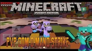 PVP COM MANO STR1KE / Minecraft PE 0.14.0