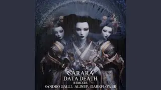 Data Death (Sandro Galli Remix)