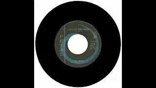 GARY BUCK - LEAVE MY BABY ALONE
