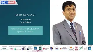 Bhesh Raj Pokhrel|CEO|Texas College |Reality of Current Education System in Nepal|Tech Conclave 2020