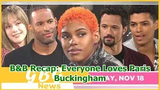 B&B Recap: Everyone Loves Paris Buckingham