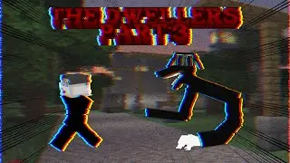 THE DWELLERS PART 3: CARTOON DWELLER'S FRIEND ATTACKED ME!!