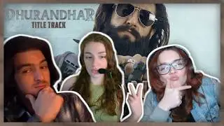 Dhurandhar Title Track | REACTION | Ranveer Singh, Shashwat Sachdev, Hanumankind, Jasmine Sandlas