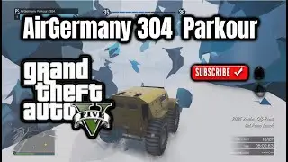 ✨Grand Theft Auto - AirGermany 304 #Parkour