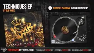Sub Antix & Phantasma - Radical (Sub Antix VIP)