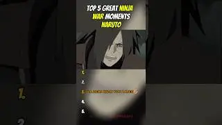 Top 5 GREAT NINJA WAR Moments | Naruto🍥