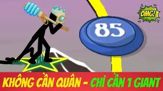 stick war legagy | mission 85 | Thử th&aacute;ch ti&ecirc;u diệt 1 đội qu&acirc;n với duy nhất 1 GIANT SKIN ĐIỆN &Aacute;P