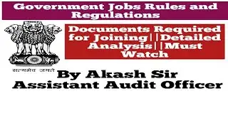 Document Required for Joining||Government Jobs||Detailed Analysis||In Hindi