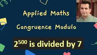 Applied Maths | Class 12 | Numbers and Quantification | Congruence Modulo