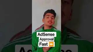 Get AdSense Approval Fast within 1 day #adsense #adsenceapproval #approval