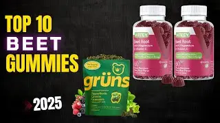Best Beet Gummies 2025 | Top 10 Best Beet Gummies &ndash; Best Heart & Energy Supplements!