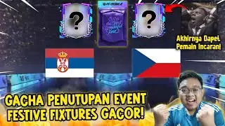 AKHIRNYA GACHA TERAKHIR DI FESTIVE FIXTURES SIAPA SANGKA DI KASIH FULL GACOR KANG! - FC MOBILE 26