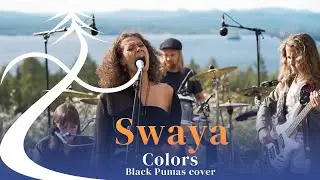 Swaya - Colors (Black Pumas cover) @ Orsa Livesessions 2021