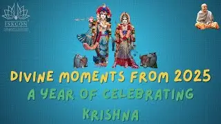 A Year of Bhakti – Celebrating Krishna in 2025 | ISKCON Nallagandla BYC