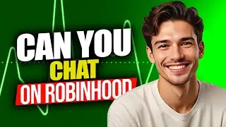 Can You Chat On Robinhood App | Can I Talk To People On Robinhood