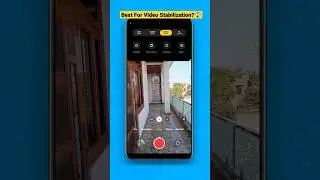 Best Smartphone For Stable Videos ⚡🔥📱 #videostabilization #cinematicvideo #shorts #subscribe #camera