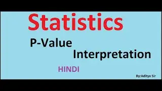 P-Value Interpretation