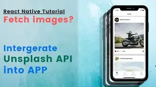 React Native | API Integration | Show real images | Tutorial 04