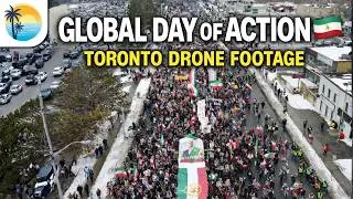 Global Day Of Action 🇮🇷 | Toronto Drone Footage