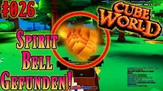 Cube World Videos Deutsch #026 Spirit Bell finden! Cubeworld