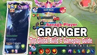 GRANGER 🔥 Savage Player Build & Insane Gameplay | Top Global Granger 2025 (MLBB)