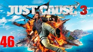 Just Cause 3 #46-Баварий на самолёте,захват станций Иден:Ворона,Ангел,Небио-Сюд,дозорный на стене