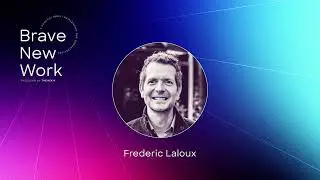 18. The Impact of Reinventing Organizations with Frederic Laloux