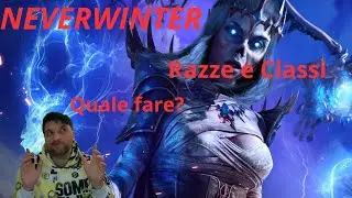 Neverwinter: Races and Classes: Complete Guide