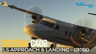 ILS Approach & Landing with Cessna C408 Skycourier Equipped with Garmin G1000 | A Beginners Guide