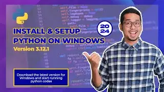 How to Install and setup Python on Windows OS in  2024(Latest version)
