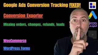 Исправление отслеживания конверсий Google Ads &mdash; решение WooCommerce и WordPress Forms